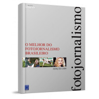 Livro: O Melhor do Fotojornalismo Brasileiro Ed. 2009